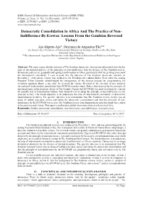 Democratic Consolidation in Africa and the Practice of Non- Indifference by Ecowas: Lessons from the Gambian Reversed Victory