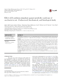 Effect of Β-Oxidation Stimulant Against Metabolic Syndrome of Saccharin in Rat: a Behavioral, Biochemical, and Histological Study