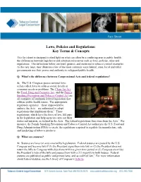 Laws, Policies and Regulations: Key Terms & Concepts
