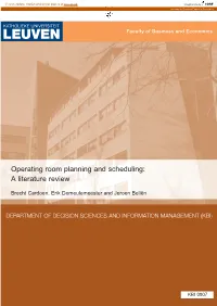 Operating Room Planning and Scheduling: a Literature Review