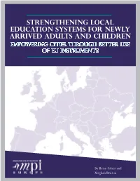 Strengthening Local Education Systems for Newly Arrived Adults and Children Empowering Cities Through Better Use of EU Instruments