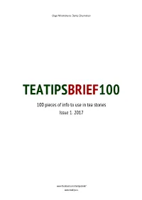 TEATIPSBRIEF100 100 Pieces of Info to Use in Tea Stories Issue 1