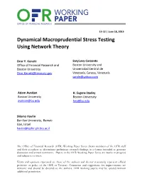 Dynamical Macroprudential Stress Testing Using Network Theory