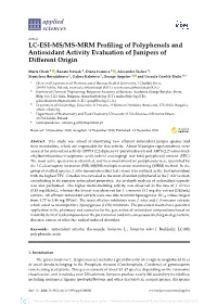 LC-ESI-MS/MS-MRM Profiling of Polyphenols and Antioxidant Activity Evaluation of Junipers of Different Origin