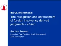 The Recognition and Enforcement of Foreign Insolvency Derived Judgments - Rubin