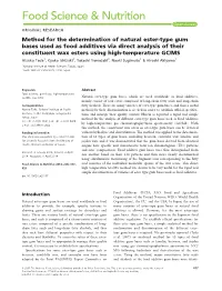 Method for the Determination of Natural Estertype Gum Bases Used As Food Additives Via Direct Analysis of Their Constituent