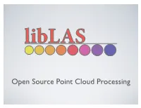 Open Source Point Cloud Processing HISTORY