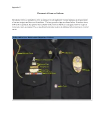 Placement of Items on Uniform