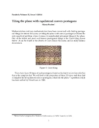 Tiling the Plane with Equilateral Convex Pentagons Maria Fischer1