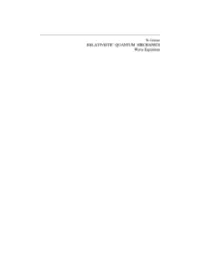 Wave Equations Greiner Greiner Quantum Mechanics Mechanics I an Introduction 3Rd Edition (In Preparation)