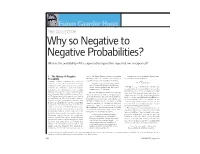 Why So Negative to Negative Probabilities?