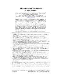 Basic Diffraction Phenomena in Time Domain