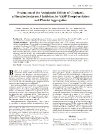 Evaluation of the Antiplatelet Effects of Cilostazol, a Phosphodiesterase 3 Inhibitor, by VASP Phosphorylation and Platelet Aggregation