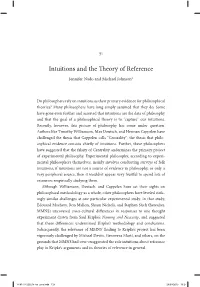 Intuitions and the Theory of Reference Jennifer Nado and Michael Johnson2