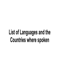 List of Languages and the Countries Where Spoken