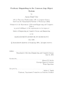 Predicate Dispatching in the Common Lisp Object System by Aaron Mark Ucko S.B