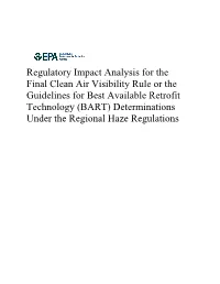 Visibility Rule and BART for Regional Haze, Final