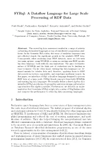 A Dataflow Language for Large Scale Processing of RDF Data