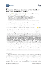 Derivation of Canopy Resistance in Turbulent Flow from First-Order Closure Models