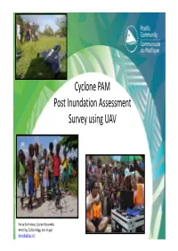 Cyclone PAM Post Inundation Assessment Survey Using UAV