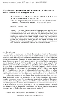 Experimental Preparation and Measurement of Quantum States Of