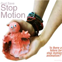 'Is There a Future for Stop Motion Animation?' God Save