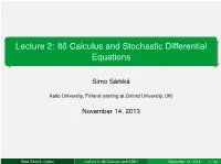 Lecture 2: Itô Calculus and Stochastic Differential Equations