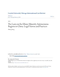 The Laws on the Ethnic Minority Autonomous Regions in China: Legal Norms and Practices Haiting Zhang