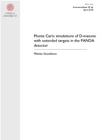 Monte Carlo Simulations of D-Mesons with Extended Targets in the PANDA Detector