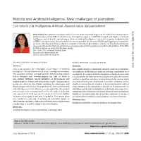 Robots and Artificial Intelligence. New Challenges of Journalism Los Robots Y La Inteligencia Artificial