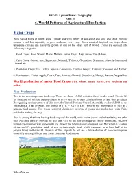 6. World Patterns of Agricultural Production Major Crops