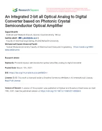 An Integrated 2-Bit All Optical Analog to Digital Converter Based on Photonic Crystal Semiconductor Optical Ampli�Er