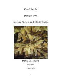Coral Reefs Biology 200 Lecture Notes and Study Guide David A