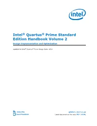 Intel® Quartus® Prime Standard Edition Handbook Volume 2 Design Implementation and Optimization