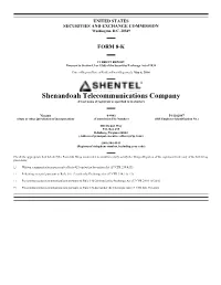 Shenandoah Telecommunications Company (Exact Name of Registrant As Specified in Its Charter)
