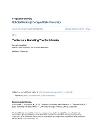 Twitter As a Marketing Tool for Libraries