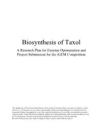 Biosynthesis of Taxol a Research Plan for Enzyme Optimization and Project Submission for the Igem Competition