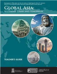 GLOBAL ASIA: YESTERDAY, TODAY and TOMORROW Global Asia: YESTERDAY, TODAY and TOMORROW
