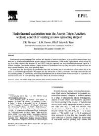 Hydrothermal Exploration Near the Azores Triple Junction: Tectonic Control of Venting at Slow-Spreading Ridges?