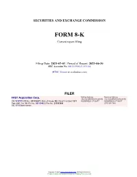 FAST Acquisition Corp. Form 8-K Current Event Report Filed 2021-07
