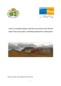 Limits of Acceptable Change Caused by Local Activities in Ny-Ålesund