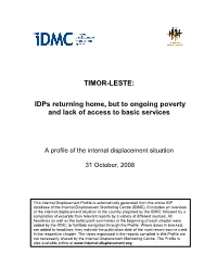 TIMOR-LESTE: Idps Returning Home, but to Ongoing Poverty and Lack Of