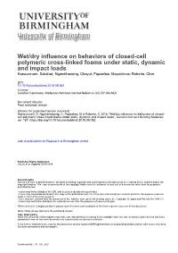 University of Birmingham Wet/Dry Influence on Behaviors of Closed
