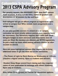 2013 CSPA Advisory Program for Security Reasons, This ADVISORY COPY Does NOT Contain Room Locations