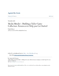Building a Video Game Collection: Resources to Help You Get Started Philip Hallman Ambassador Books and Media, Philip@Absbook.Com