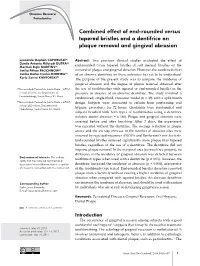 Combined Effect of End-Rounded Versus Tapered Bristles and a Dentifrice on Plaque Removal and Gingival Abrasion