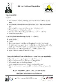 Kit List for Canoe / Kayak Trip If You Are Unsure Please Don't Hesitate to Ask!