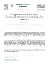 The Representational Nature of the Body Schema.Comment On