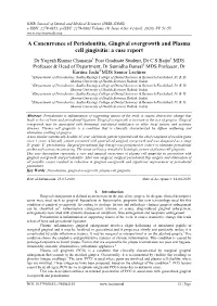 A Concurrence of Periodontitis, Gingival Overgrowth and Plasma Cell Gingivitis: a Case Report