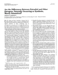 Are the Differences Between Estradiol and Other Estrogens, Naturally